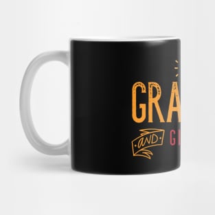 Be Grateful And Give Thanks Mug